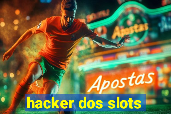 hacker dos slots